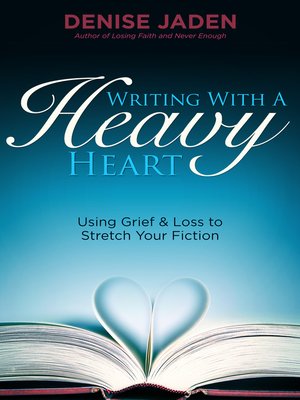 cover image of Writing With a Heavy Heart